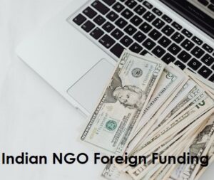 Indian NGO Foreign Funding