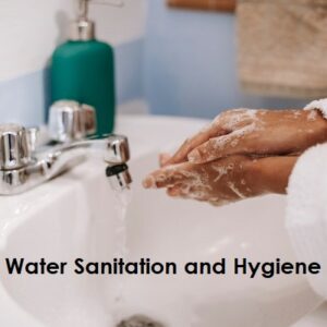 Water Sanitation and Hygiene
