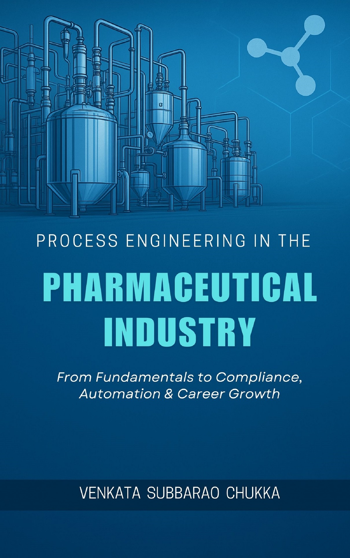 Process Engineering in the Pharma industry